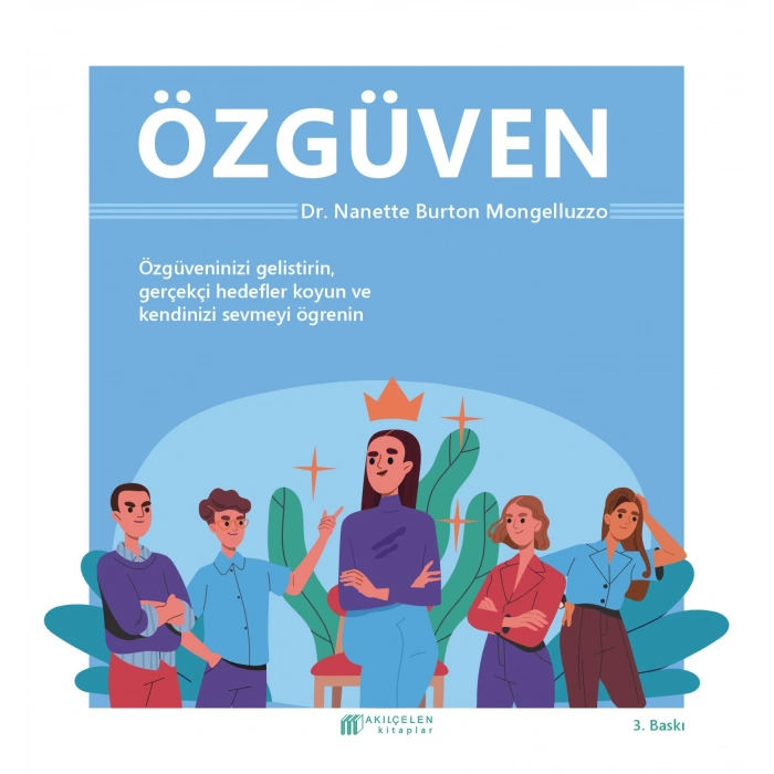 Her Yönüyle Özgüven