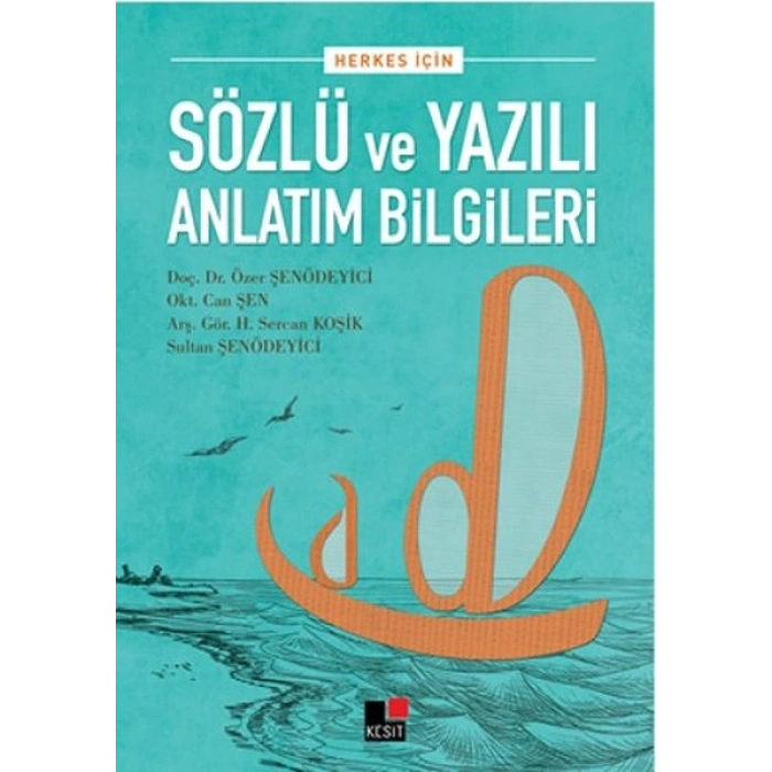 Herkes İçin Sözlü ve Yazılı Anlatım Bilgileri