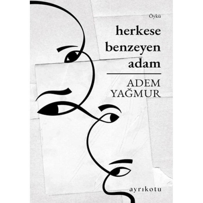 Herkese Benzeyen Adam