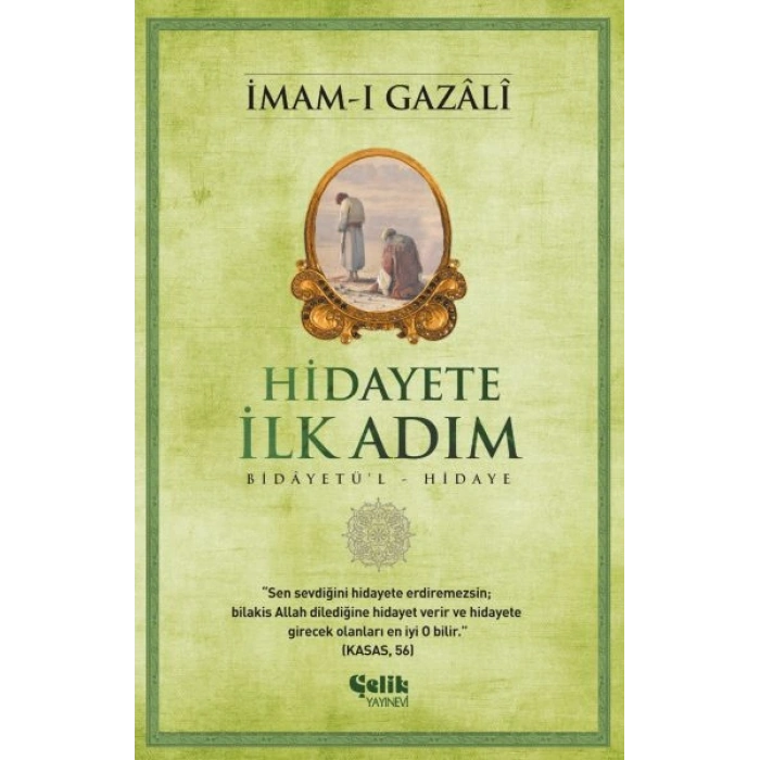 Hidayete İlk Adım
