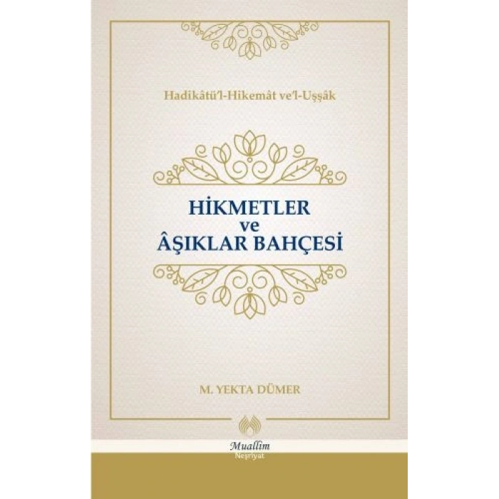 Hikmetler ve Aşıklar Bahçesi (Cillti)