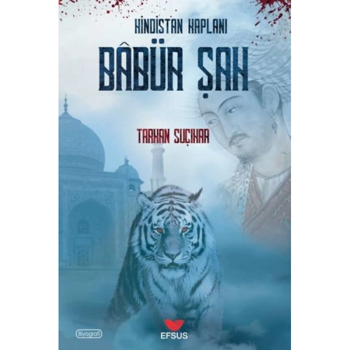 Hindistan Kaplanı Babür Şah