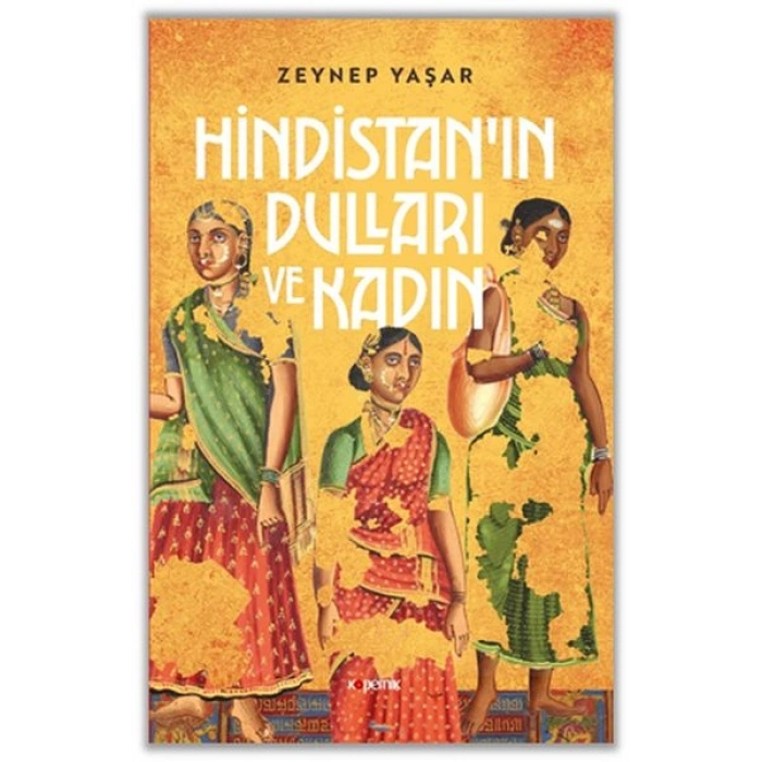 Hindistan’ın Dulları ve Kadın