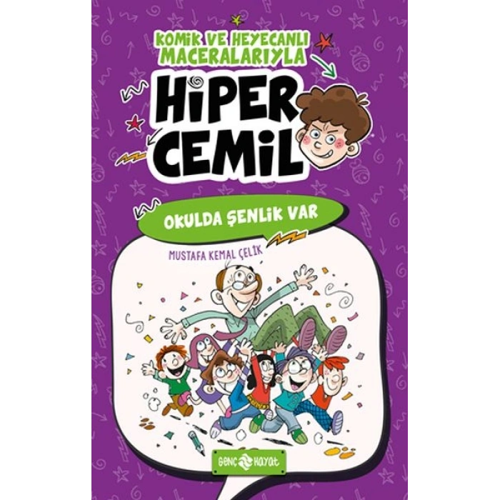 Hiper Cemil 4 - Okulda Şenlik Var