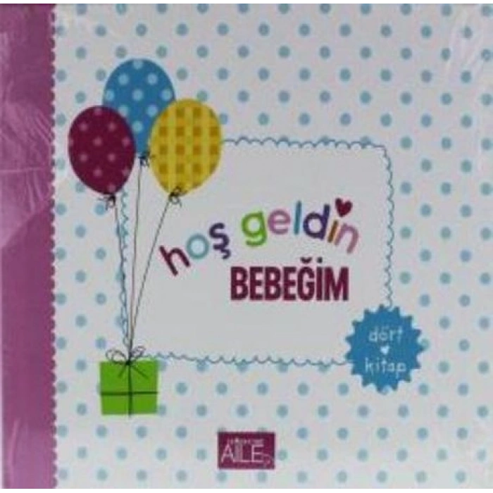 Hoş Geldin Bebeğim (4 Kitap)