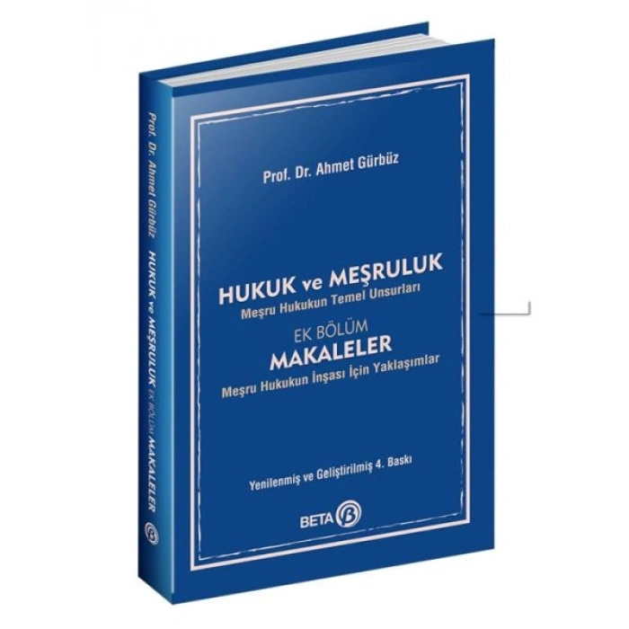 Hukuk ve Meşruluk - Meşru Hukukun Temel Unsurları