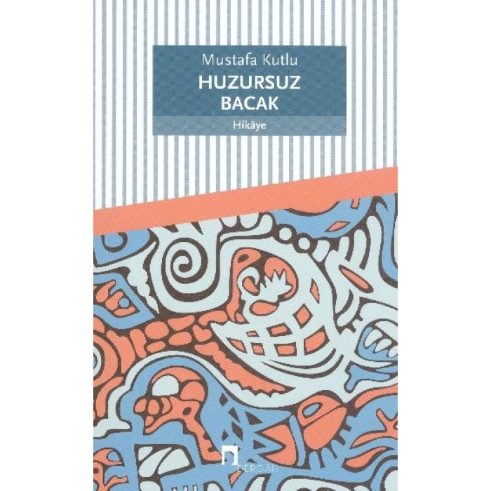 Huzursuz Bacak