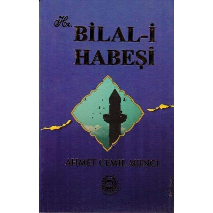 Hz. Bilal-i Habeşi