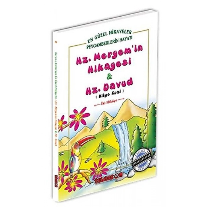 Hz. Meryemin Hikayesi & Hz. Davud