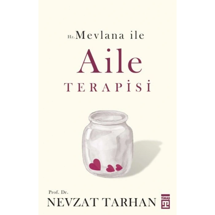 Hz. Mevlana ile Aile Terapisi