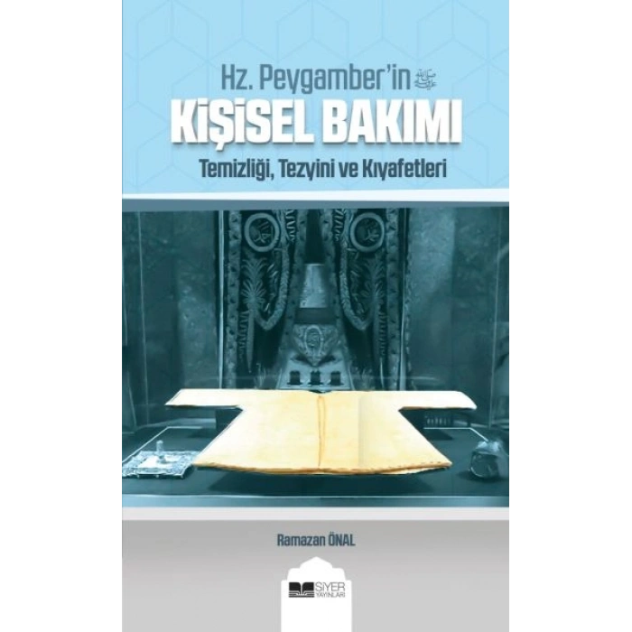 Hz. Peygamberin Kişisel Bakımı