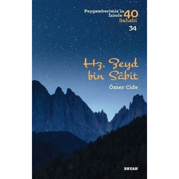 Hz.Zeyd bin Sabit - Peygamberimizin İzinde 40 Sahabi - 34