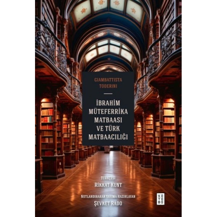 İbrahim Müteferrika Matbaası ve Türk Matbaacılığı