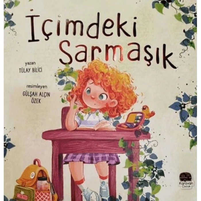 İçimdeki Sarmaşık