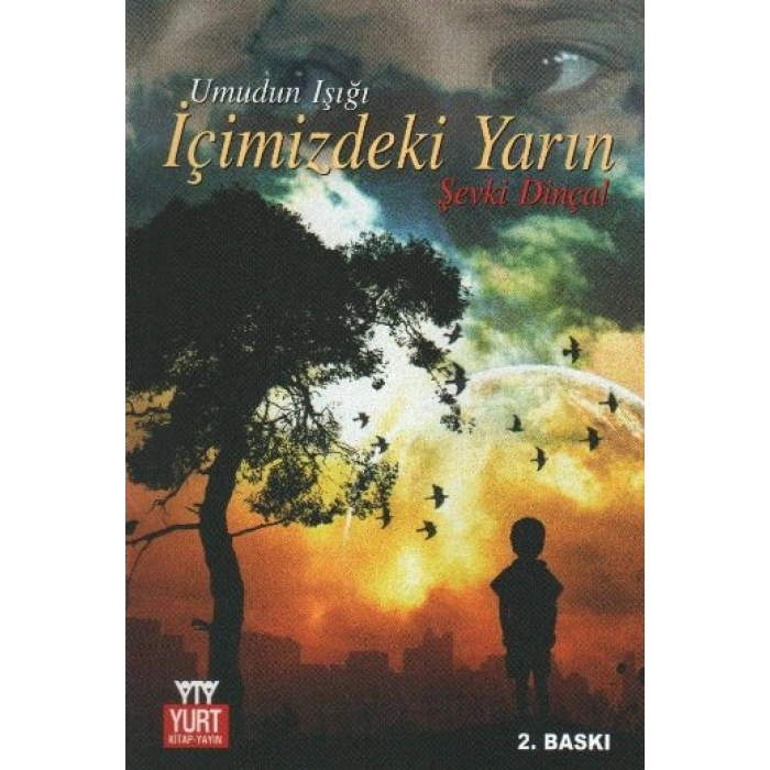 İçimizdeki Yarın (Umudun Işığı)