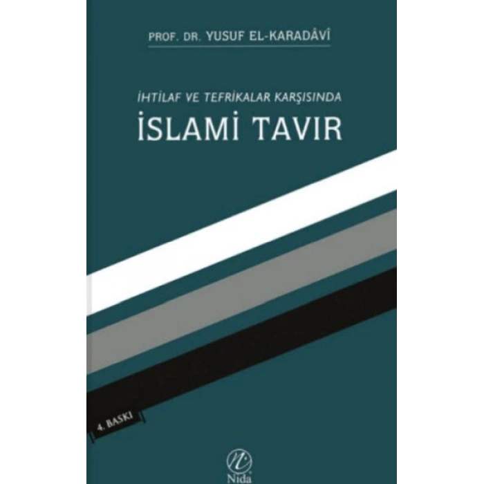 İhtilaf ve Tefrikalar Karşısında İslami Tavır