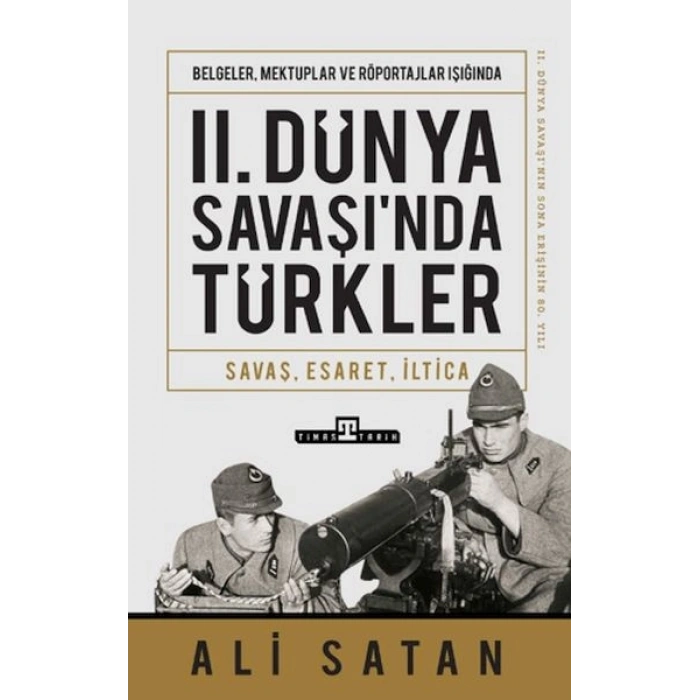 II. Dünya Savaşında Türkler