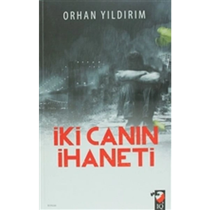 İki Canın İhaneti