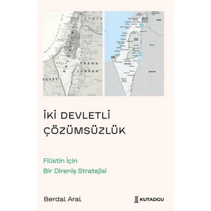 İki Devletli Çözümsüzlük