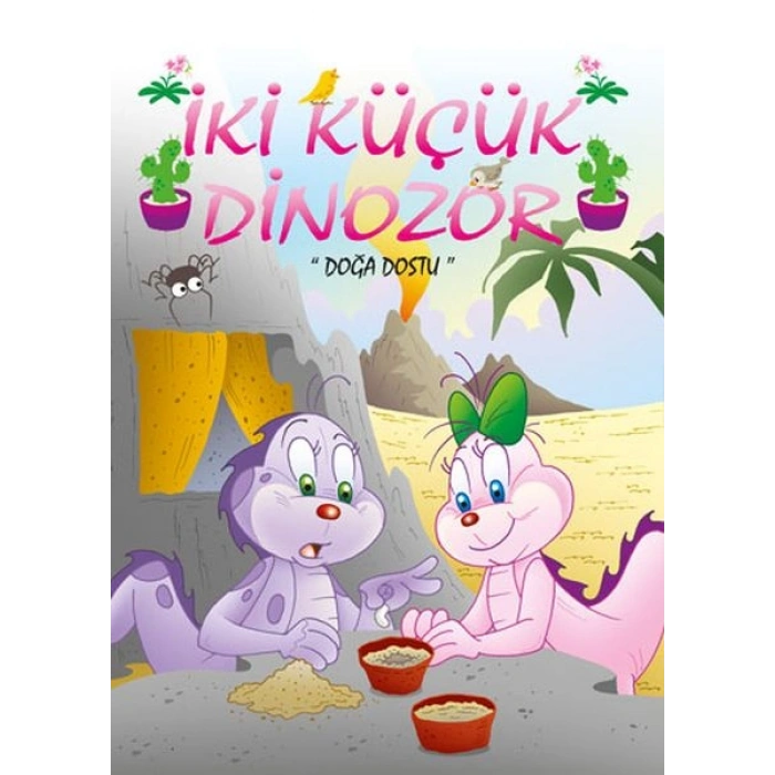 İki Küçük Dinozor - Doğa Dostu