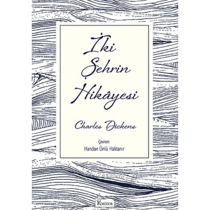 İki Şehrin Hikâyesi - Ciltsiz