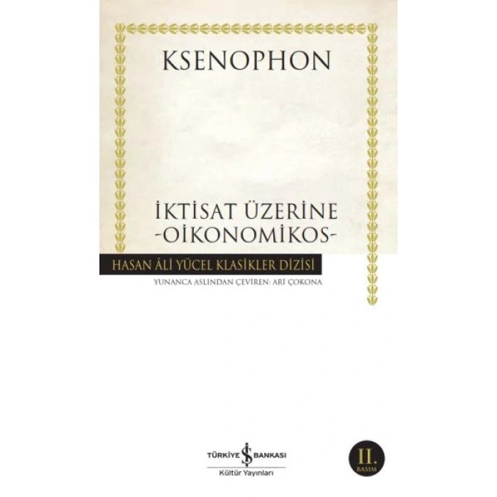 İktisat Üzerine - Oikonomikos - Hasan Ali Yücel Klasikleri