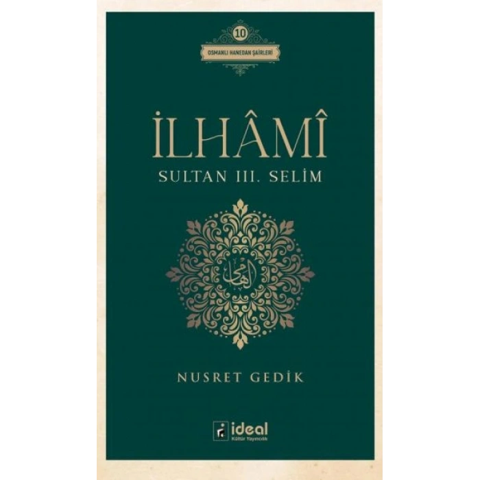 İlhâmî - Sultan Iıı. Selim