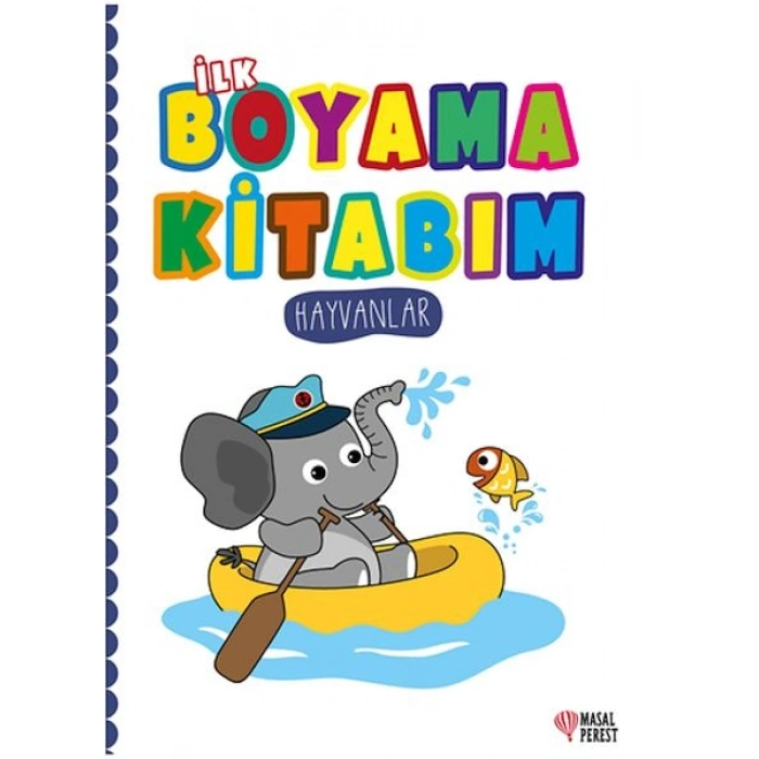 İlk Boyama Kitabım Hayvanlar