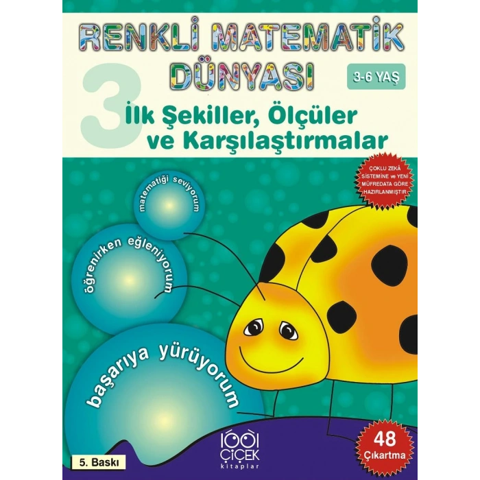 İlk Şekiller, Ölçüler ve Karşılaştırmalar (3-6 Yaş) / Renkli Matematik Dünyası 3