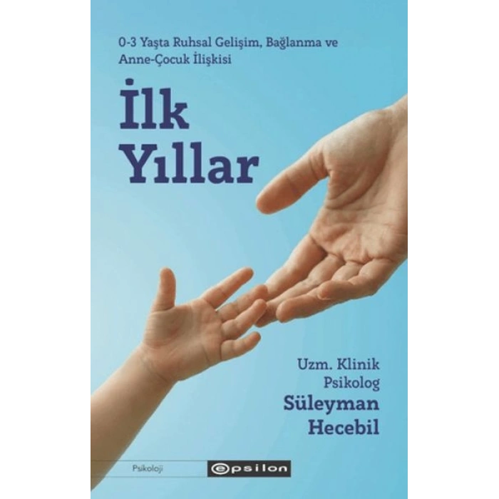 İlk Yıllar