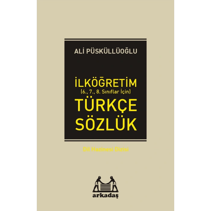 İlköğretim Türkçe Sözlük (6.7.8. Sınıflar İçin)
