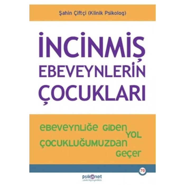 İncinmiş Ebeveynlerin Çocukları