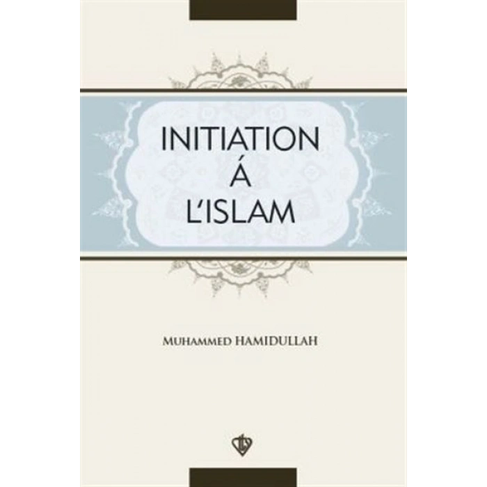 Initiation A LIslam