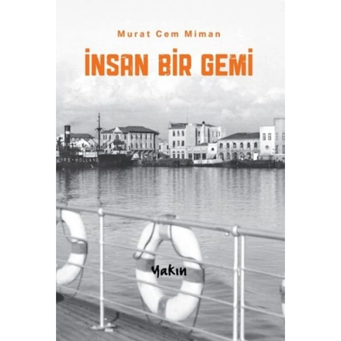 İnsan Bir Gemi