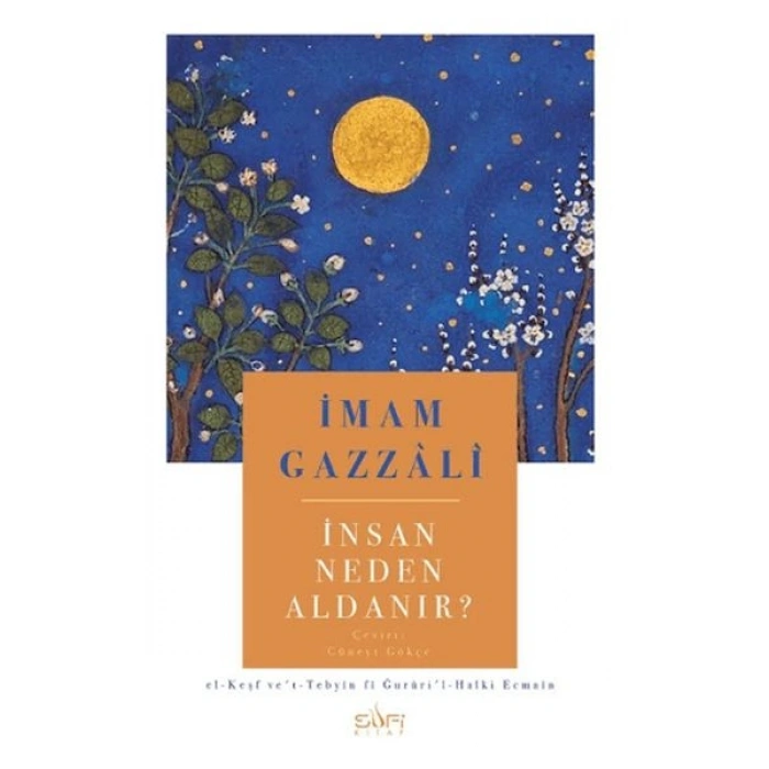 İnsan Neden Aldanır?