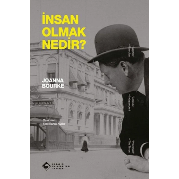 İnsan Olmak Nedir?