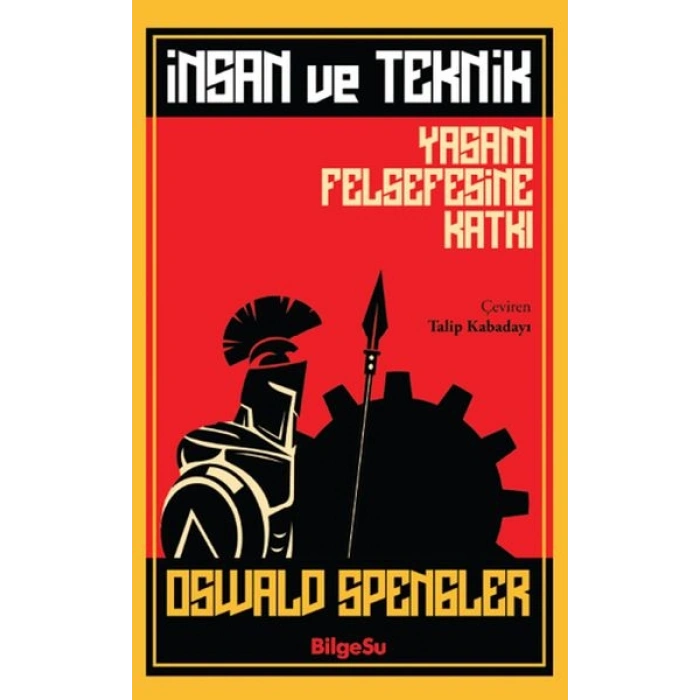 İnsan ve Teknik Yaşam Felsefesine Katkı