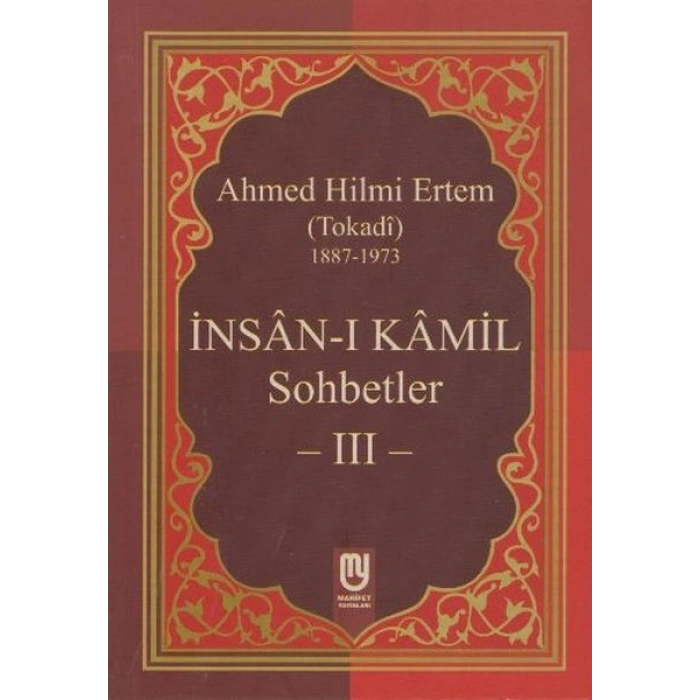 İnsanı Kamil Sohbetler 3