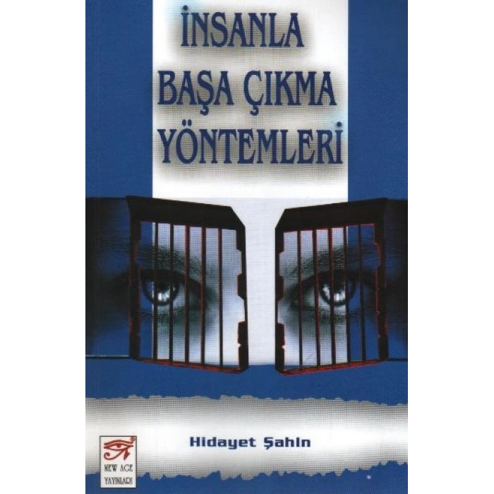 İnsanla Başa Çıkma Yöntemleri