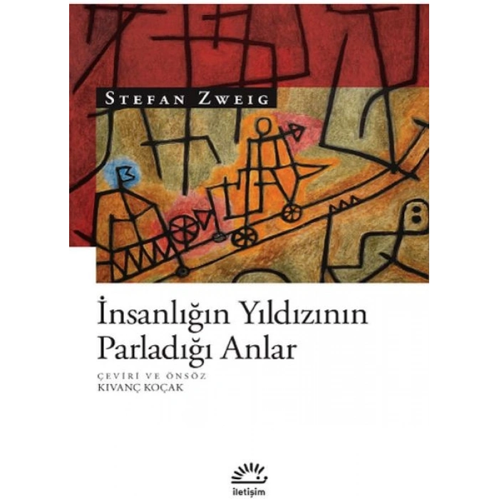 İnsanlığın Yıldızının Parladığı Anlar
