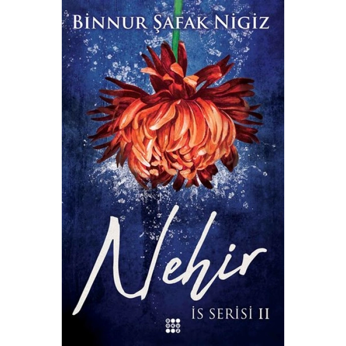 İs Serisi 2 - Nehir