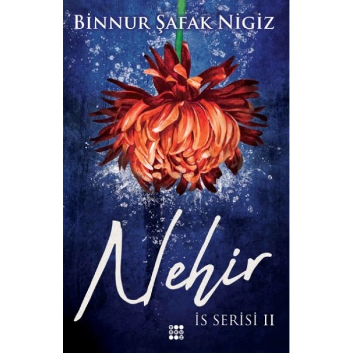 İs Serisi 2 - Nehir (Ciltli)