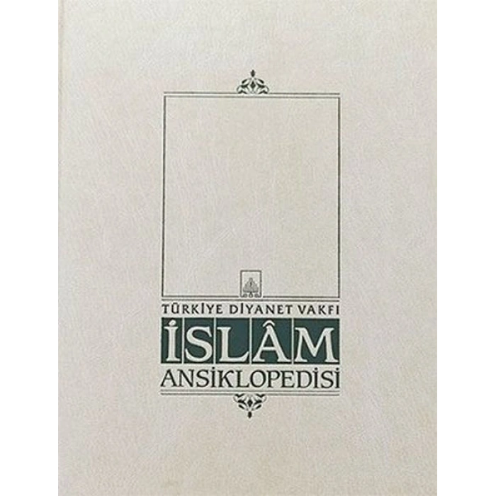 İslam Ansiklopedisi Cilt: 1