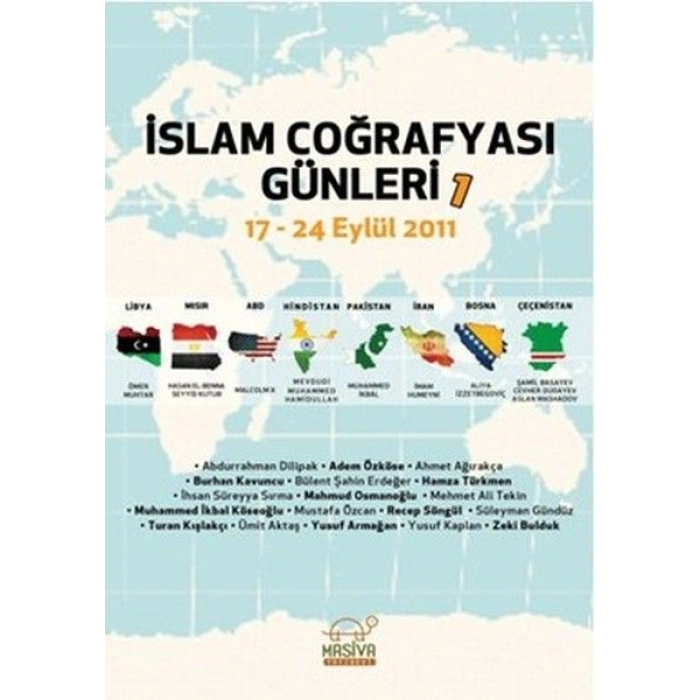 İslam Coğrafyası Günleri 1 (17-24 Eylül 2011)