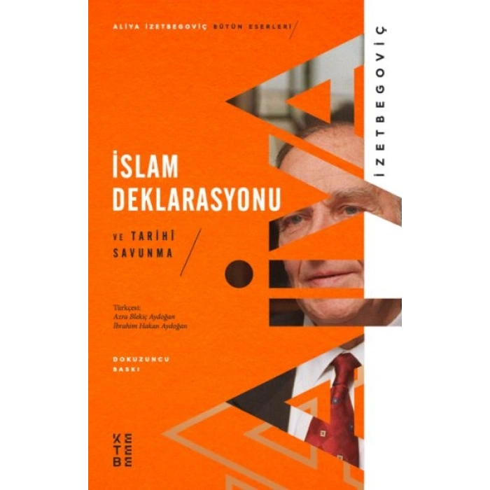 İslam Deklarasyonu ve Tarihi Savunma