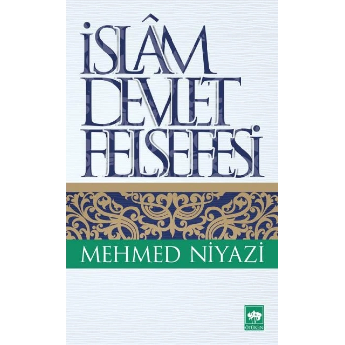 İslam Devlet Felsefesi