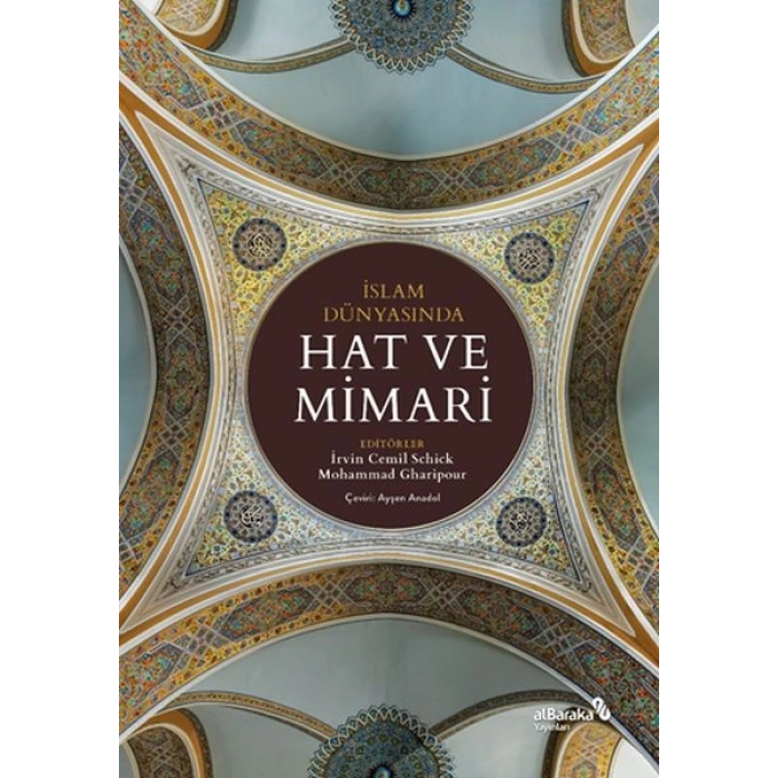 İslam Dünyasında Hat ve Mimari