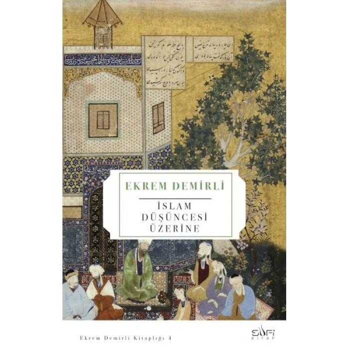 İslam Düşüncesi Üzerine