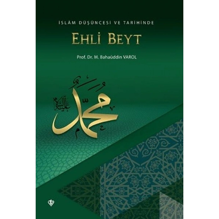 İslam Düşüncesi ve Tarihinde Ehli Beyt