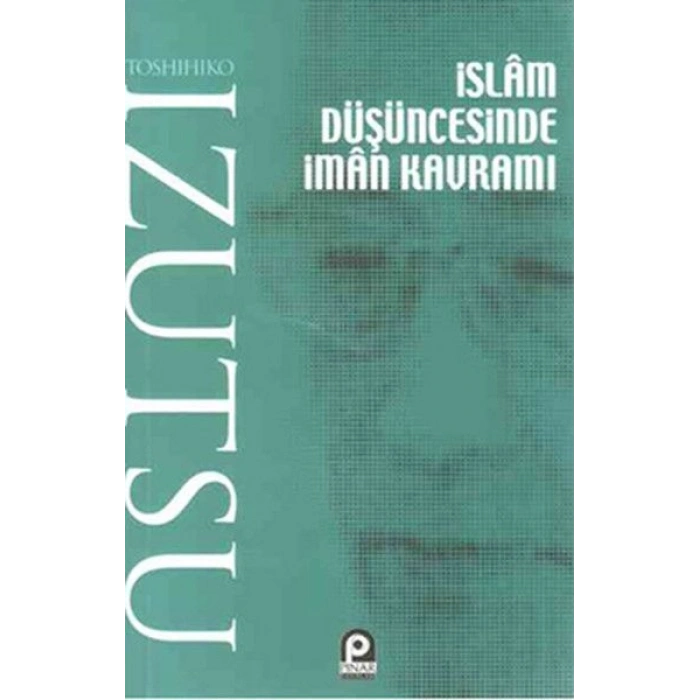 İslam Düşüncesinde İman Kavramı